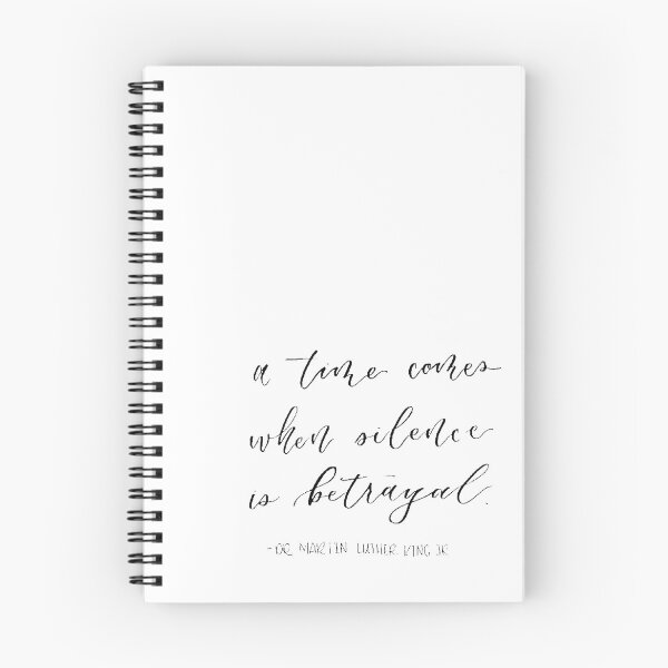 Item preview, A time comes when silence is betrayal designed and sold by Carissa Lellos.