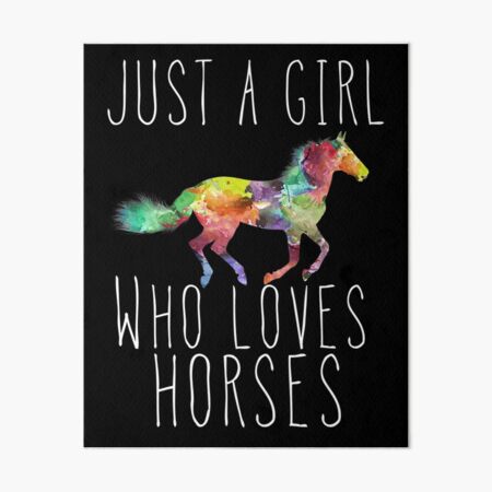 Item preview, Just A Girl Who Loves Horses  designed and sold by cimibaka25.