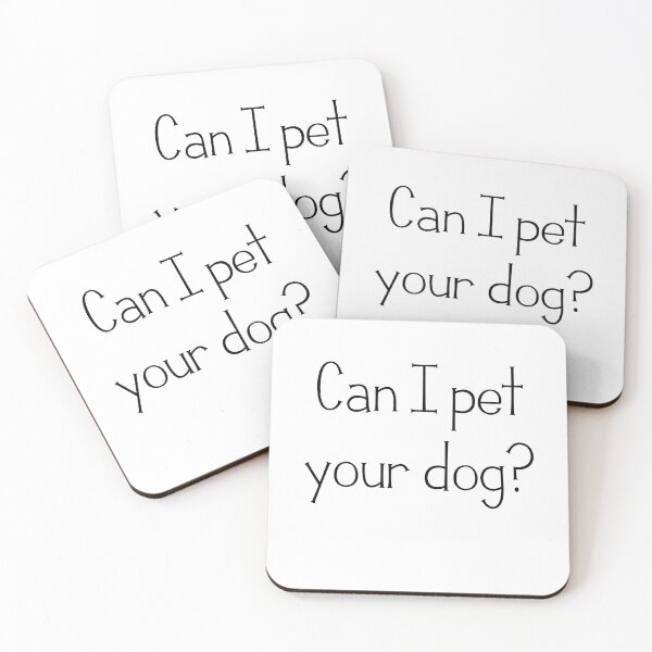 Item preview, Can I Pet your dog designed and sold by artoffandom.