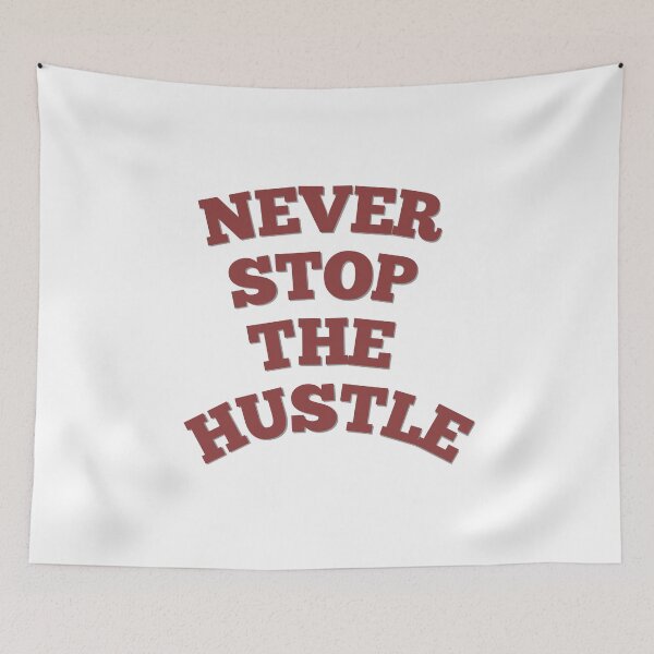 Item preview, Never Stop The Hustle funny gift for Dad,son designed and sold by Style2Vie.