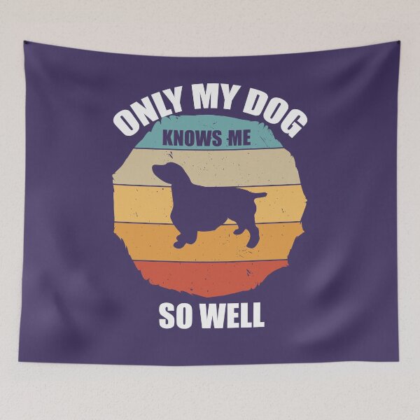 Item preview, my dog understands me all momant designed and sold by saied-DGI.