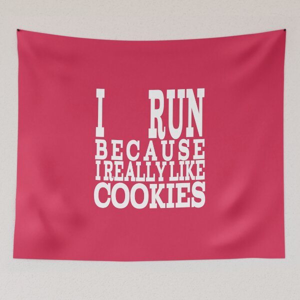 Item preview, i run because i really like cookies designed and sold by aliaiffa.