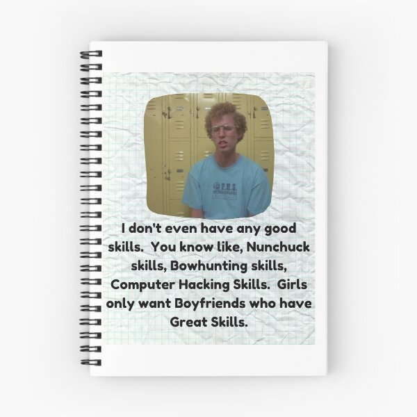 Item preview, No Great Skills (Napoleaon Dynamite) designed and sold by Joyteddy.