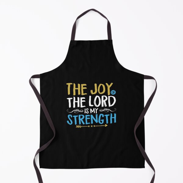 Item preview, The Joy Of The Lord Is My Strength designed and sold by DigitalNobleman.