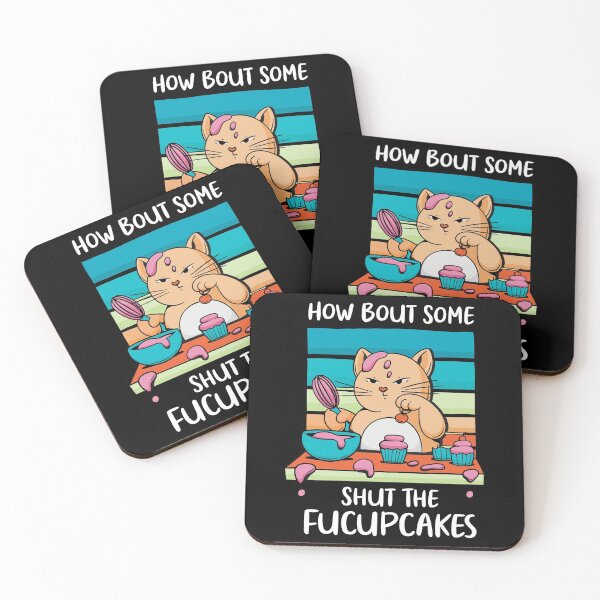 Item preview, How Bout Some Shut The Fucupcakes designed and sold by OnepixArt.