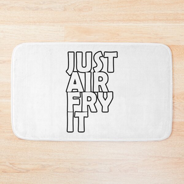 Item preview, air fryer-just  air fry it designed and sold by design880.