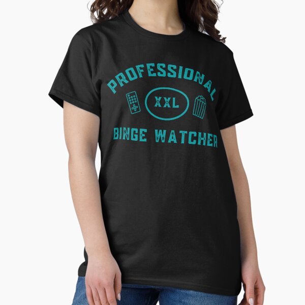Item preview, Professional Binge Watcher designed and sold by ModkMerch.