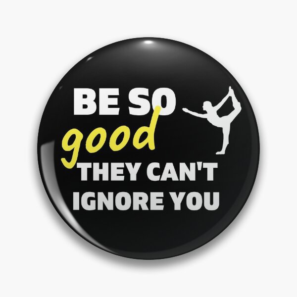 Item preview, Gymnastics: Be so good they can't ignore you designed and sold by TheGreenGoat.