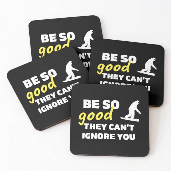 Item preview, Snowboarding: Be so good they can't ignore you designed and sold by TheGreenGoat.