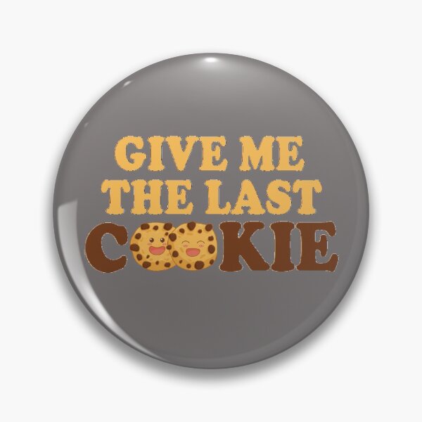 Aperçu de l'œuvre donne moi le dernier cookie créée et vendue par DevMetal.