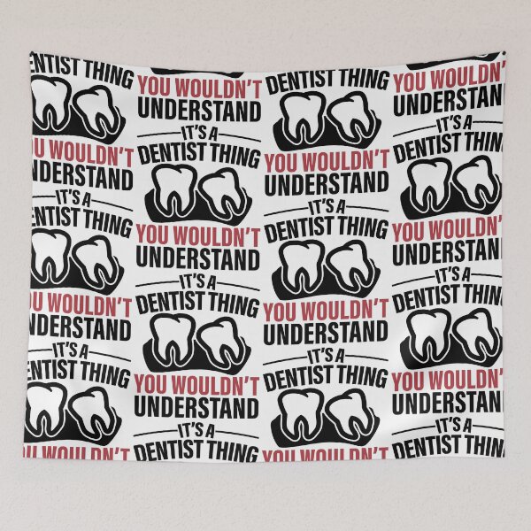 Item preview, It's A Dentist Thing You Wouldn't Understand designed and sold by GravitiTees.