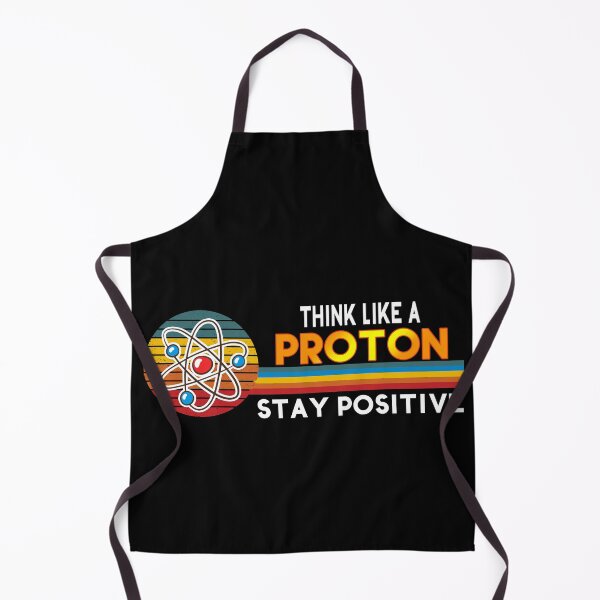 Item preview, Think Like a Proton Stay Positive Science Puns Gifts designed and sold by Nzgiftsandmore.
