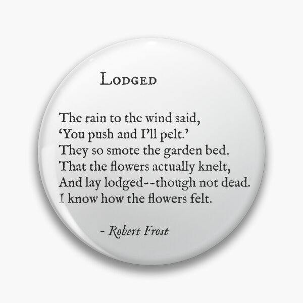 Item preview, Lodged Robert Frost Poem designed and sold by EmberHolmes.