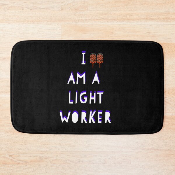 Item preview, I am a Light Worker designed and sold by Earthchild8888.