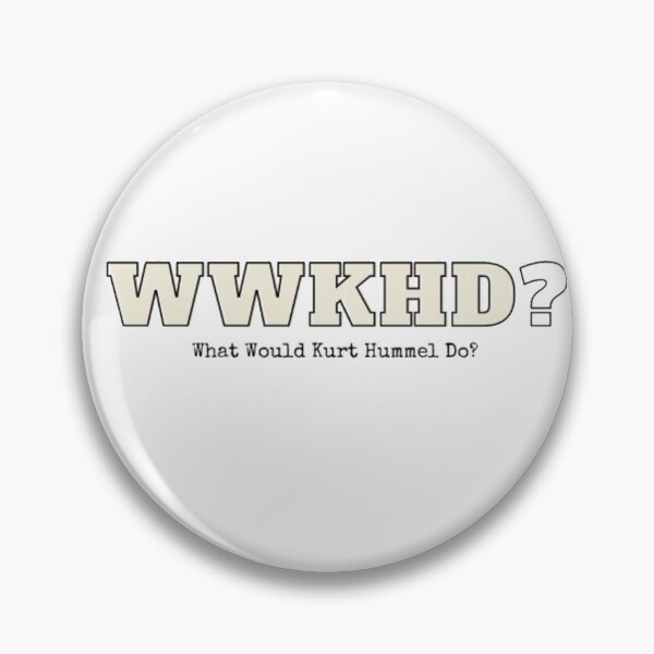 Item preview, What Would Kurt Hummel Do? designed and sold by BabyCupcakes.