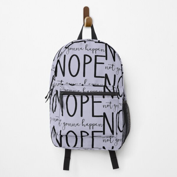 Item preview, Nope Not Gonna Happen designed and sold by Amy VanMeter.