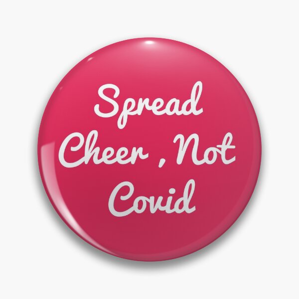 Item preview, Spread Cheer Not Covid designed and sold by Euc lid.