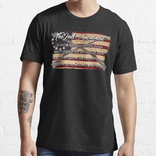 The 2nd Amendment American Flag Essential T-Shirt