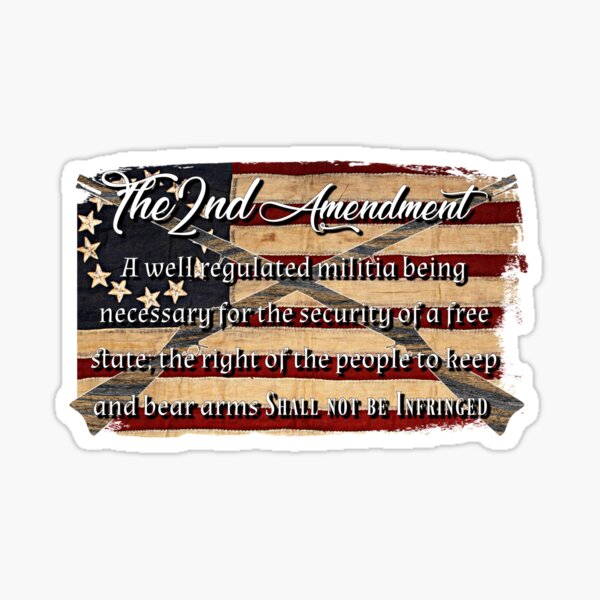 The 2nd Amendment American Flag Sticker