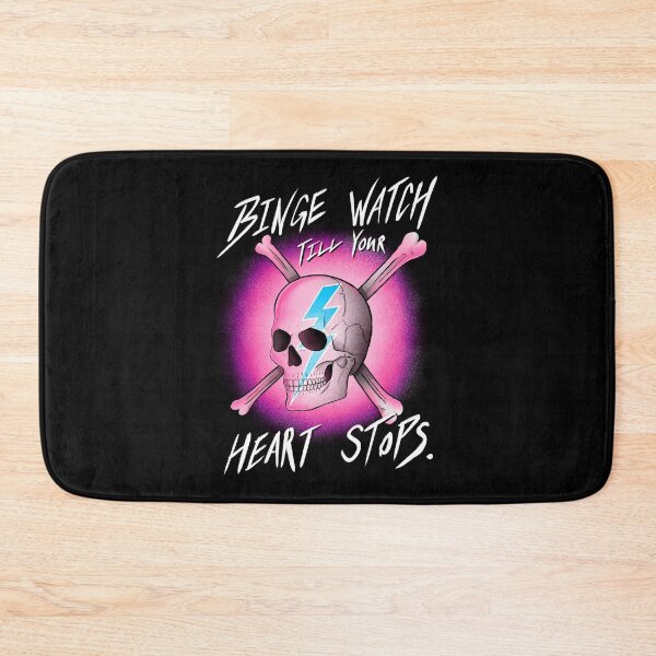 Item preview, Binge Watch Till Your Heart Stops. designed and sold by Justin Shea.