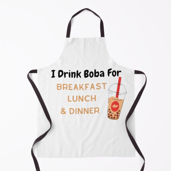 Item preview, Funny I Drink Boba For Breakfast Lunch and Dinner designed and sold by shopsimply.