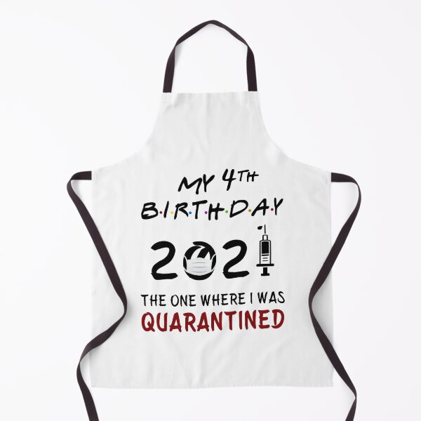 Item preview, My 4th Birthday 2021 The One Where I was Quarantined baby babies designed and sold by AnimaLovers.