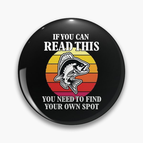 Artikelvorschau, If you can read this you need to find your own spot entworfen und verkauft von volshirts.