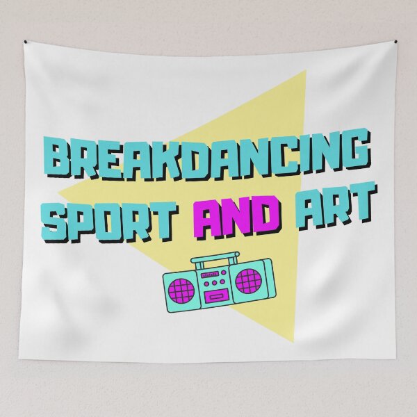 Item preview, Breakdancing is a sport & an artform 2024 designed and sold by MinaMonsterMash.