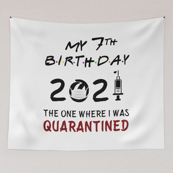 Item preview, My 7th Birthday 2021 The One Where I was Quarantined Kids gifts designed and sold by AnimaLovers.
