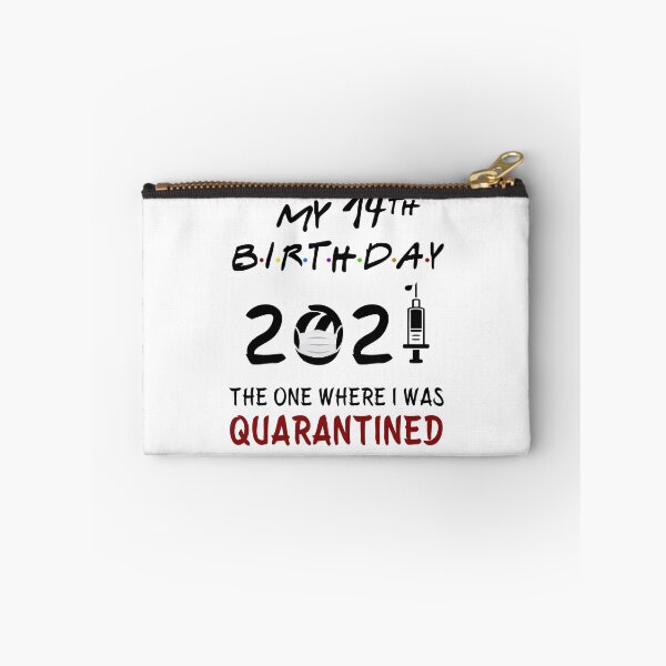 Item preview, My 14th Birthday 2021 The One Where I was Quarantined Kids gifts designed and sold by AnimaLovers.