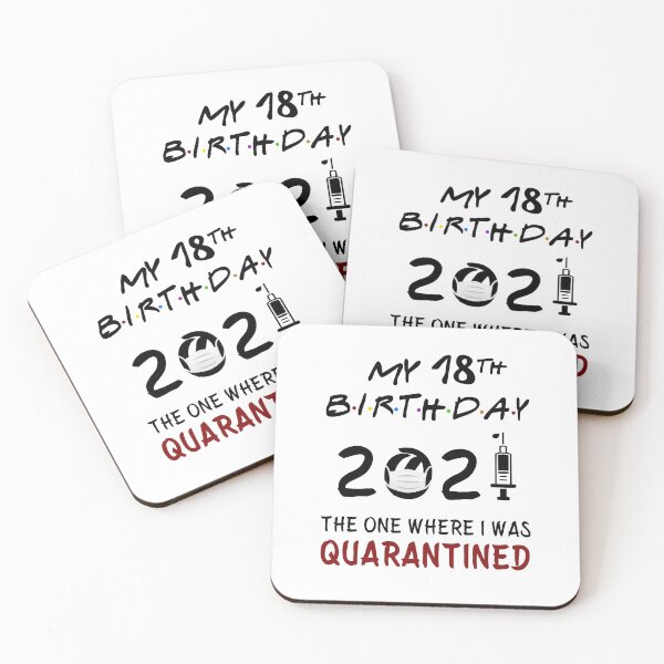 Item preview, My 18th Birthday 2021 The One Where I was Quarantined gifts designed and sold by AnimaLovers.