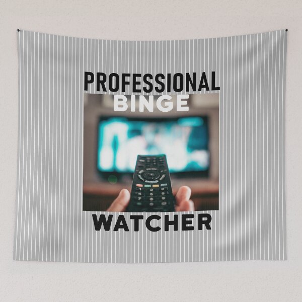 Item preview, Professional Binge Watcher designed and sold by aktiveaddict.