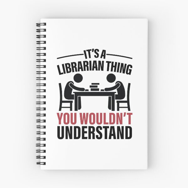 Item preview, It's A Librarian Thing You Wouldn't Understand designed and sold by GravitiTees.