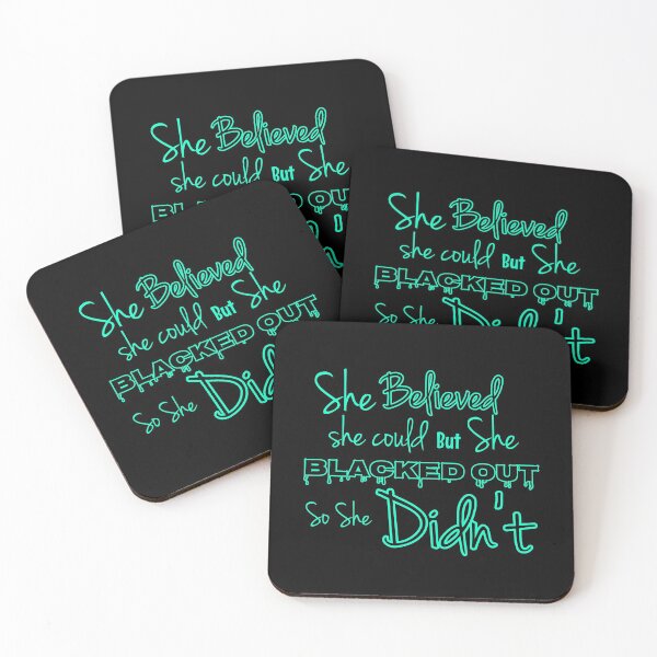 Item preview,  SHE BELIEVED SHE COULD BUT SHE BLACKED OUT designed and sold by GeiekSheiek.