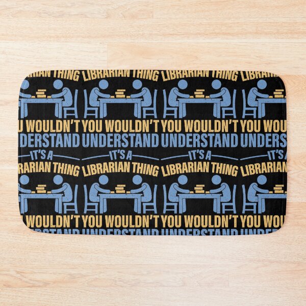 Item preview, It's A Librarian Thing You Wouldn't Understand Library designed and sold by GravitiTees.
