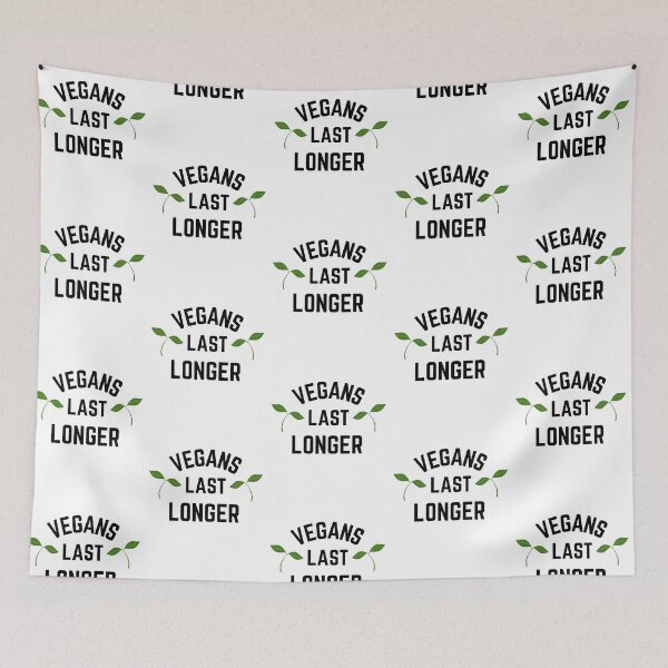 Item preview, Funny Vegans Last Longer for Men and Women Vegans designed and sold by FazCreations.