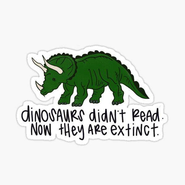 Artikel-Vorschau von Dinosaurier haben nicht gelesen, designt und verkauft von olivialarkin28.