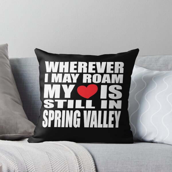 Item preview, My home and heart is in Spring Valley designed and sold by RoguePixel.