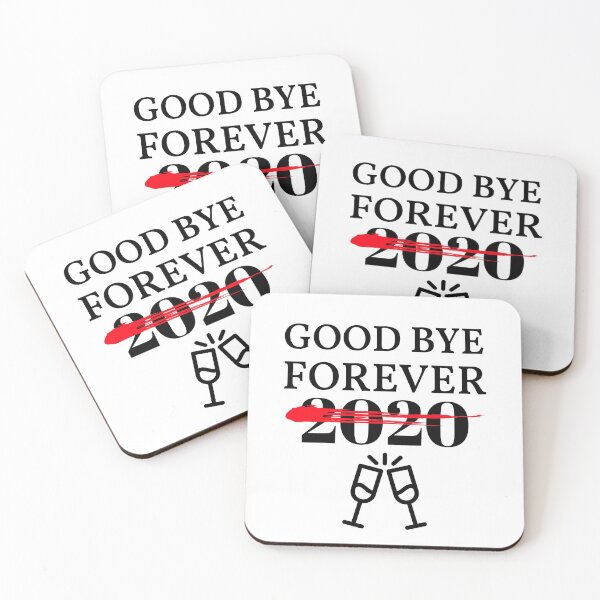 Item preview, Good Bye Forever 2020 Cheers designed and sold by Six Deers.
