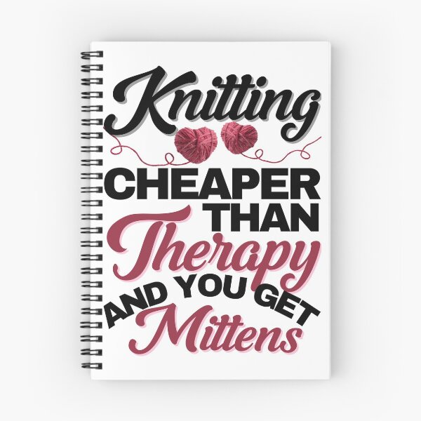 Item preview, Knitting, Cheaper than Therapy and you get Mittens designed and sold by WOW TeesAndThings.