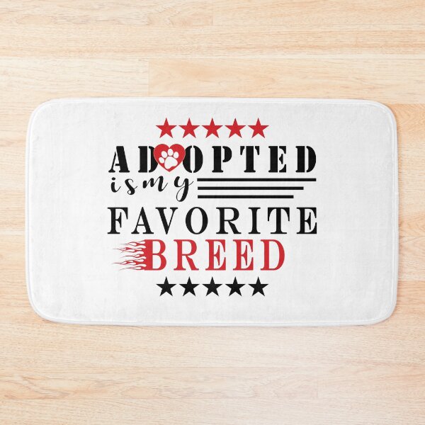 Item preview, adopted is my favorite breed designed and sold by ishako online.
