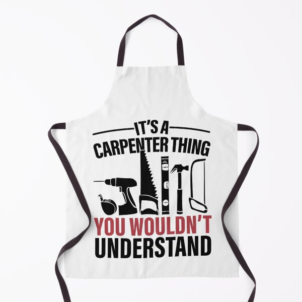 Item preview, It's A Carpenter Thing You Wouldn't Understand designed and sold by GravitiTees.