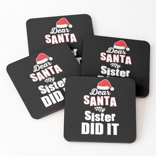 Item preview, Dear Santa My Sister Did It designed and sold by Bella's Merch.