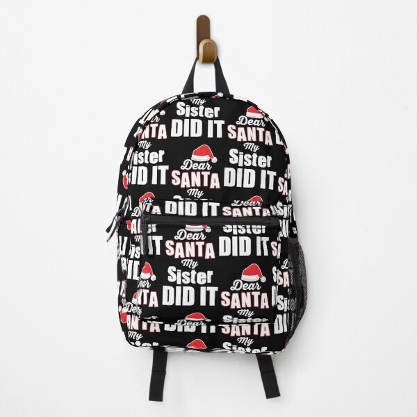 Item preview, Dear Santa My Sister Did It designed and sold by Bella's Merch.