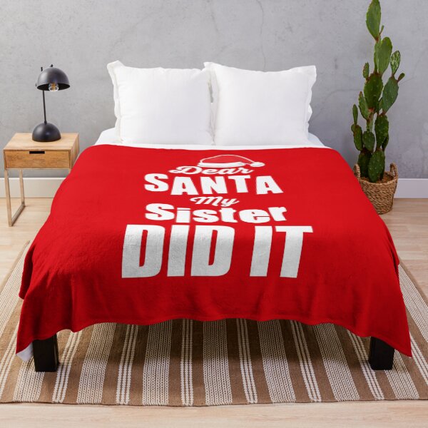 Item preview, Dear Santa My Sister Did It designed and sold by Bella's Merch.