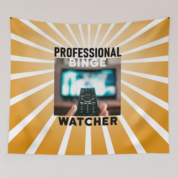 Item preview, Professional Binge Watcher designed and sold by aktiveaddict.