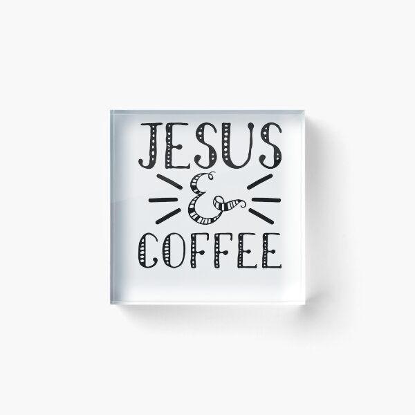 Item preview, Jesus And Coffee Quote Christian Coffee Lover designed and sold by Mytoonsquad.