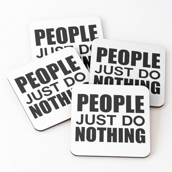 Item preview, People Just Do Nothing designed and sold by Bella's Merch.
