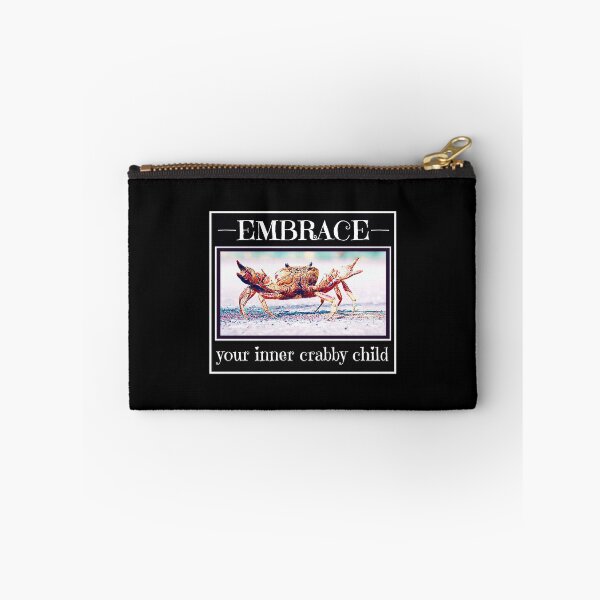 Item preview, Embrace your inner crabby child, funny inner child humor meme, de-motivational humor, snarky humor  designed and sold by The Snarky  Psychologist.