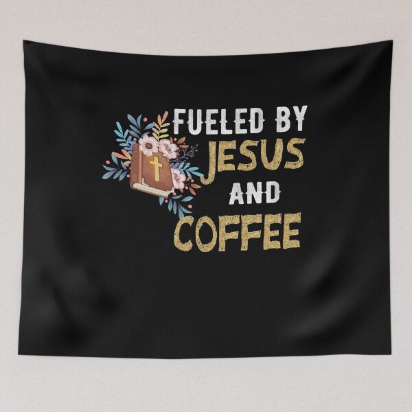 Item preview, Fueled By Jesus And Coffee Christian and Religious designed and sold by Mytoonsquad.